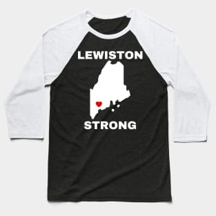 Lewiston Strong Baseball T-Shirt